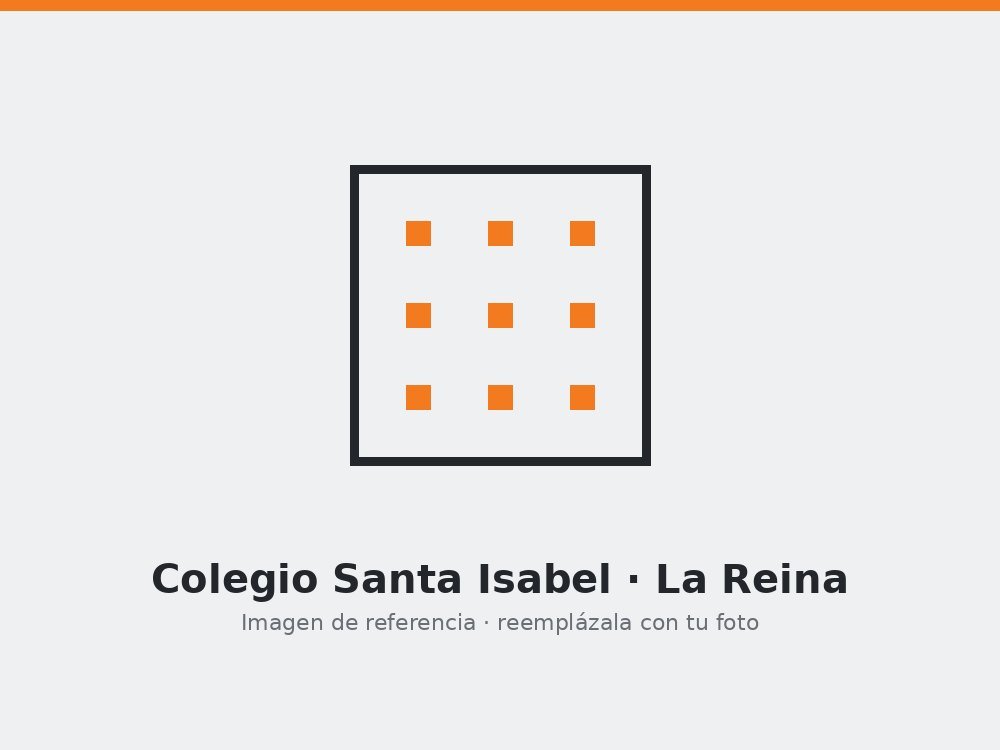 Colegio Santa Isabel · La Reina